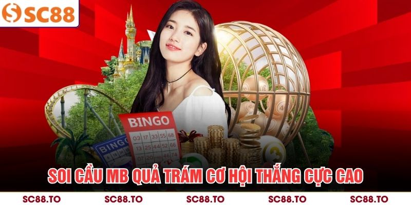 Soi cầu MB quả trám cơ hội thắng cực cao